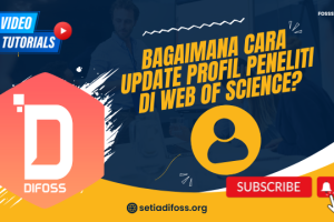 Bagaimana Cara Update Profil Peneliti di Web of Science?