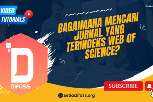 Bagaimana Mencari Jurnal yang Terindeks Web of Science?