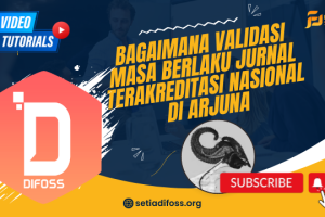 Bagaimana Validasi Masa Berlaku Jurnal Terakreditasi Nasional di Arjuna