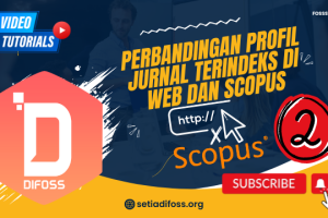 Perbandingan Profil Jurnal Terindeks di Web dan Scopus Part 2
