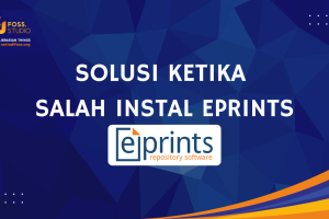Solusi Ketika Salah Instal EPrints